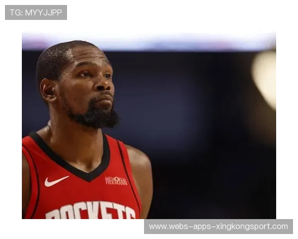 杜兰特单节爆砍创纪录,火箭两连胜势不可挡 杜兰特单节爆砍创纪录,火箭两连胜势不可挡