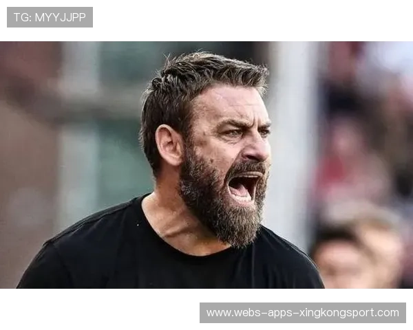 罗马冲击欧冠资格，德罗西信心满满